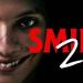 فيلم Smile 2.. حصيلة إيراداته بالسينمات في آخر أسبوع عرض