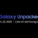 كل ما تريد معرفته عن حدث Samsung Galaxy S25 Unpacked القادم