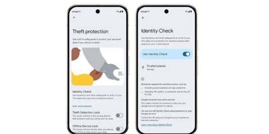 جوجل تطلق ميزة Identity Check لتعزيز أمان إعدادات الهواتف