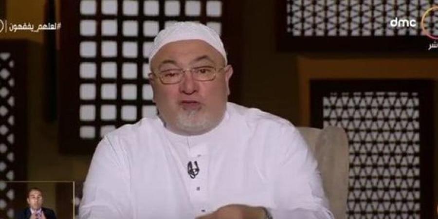 خالد الجندى: الخمر محرمة منذ رحلة الإسراء والمعراج وقبل نزول آيات التحريم